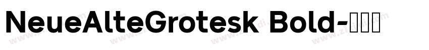 NeueAlteGrotesk Bold字体转换